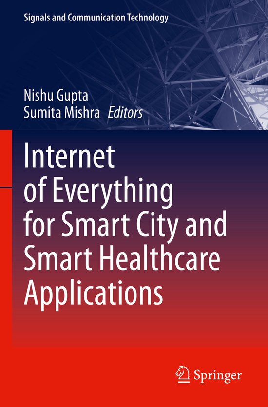 Signals and Communication Technology- Internet of Everything ... - cover