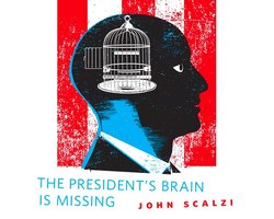 Omslag van The President's Brain is Missing