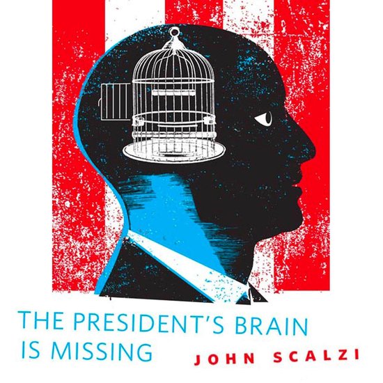 The President's Brain is Missing - cover