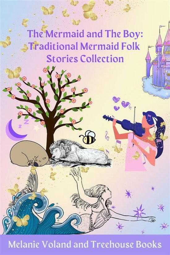 Traditional Mermaid Folk Stories 9 - The Mermaid and The Boy: Traditional Mermaid Folk Stories Collection