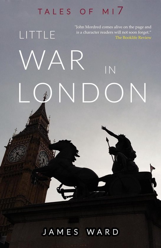 Tales of MI7 10 - Little War in London - cover