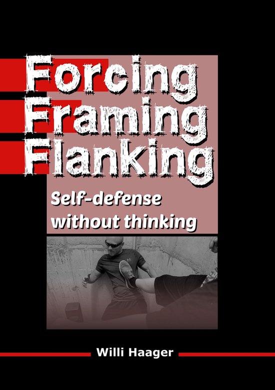 Forcing, Framing, Flanking - cover