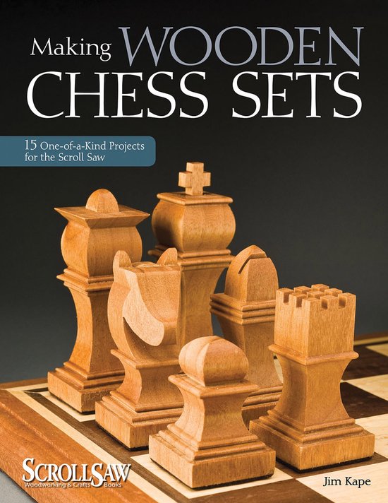 Making Wooden Chess Sets - cover