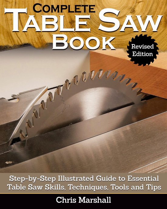 Complete Table Saw Book, Revised Edition - cover