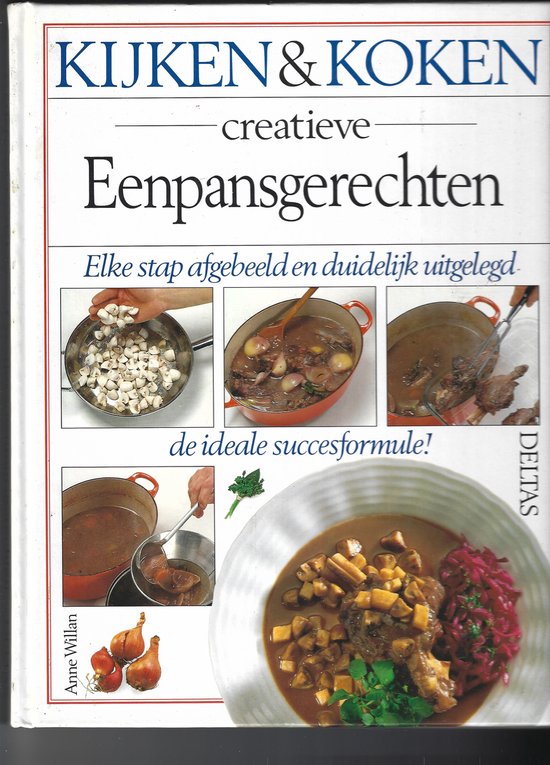 9789024355228 - Kijken en koken 4. creatieve eenpansgerechten