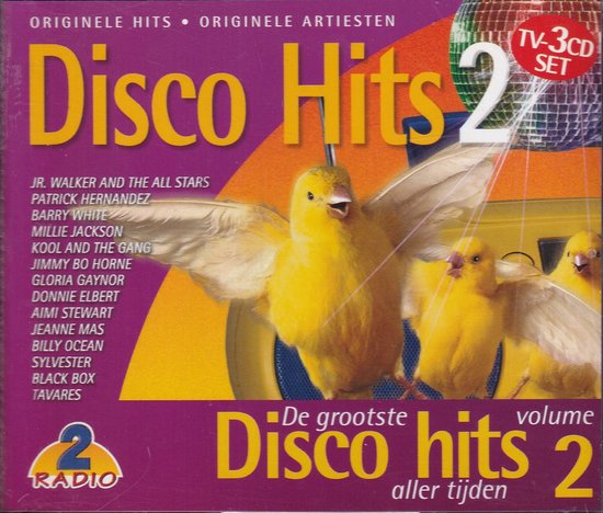 De Grootste Disco Hits Aller Tijden Volume 2