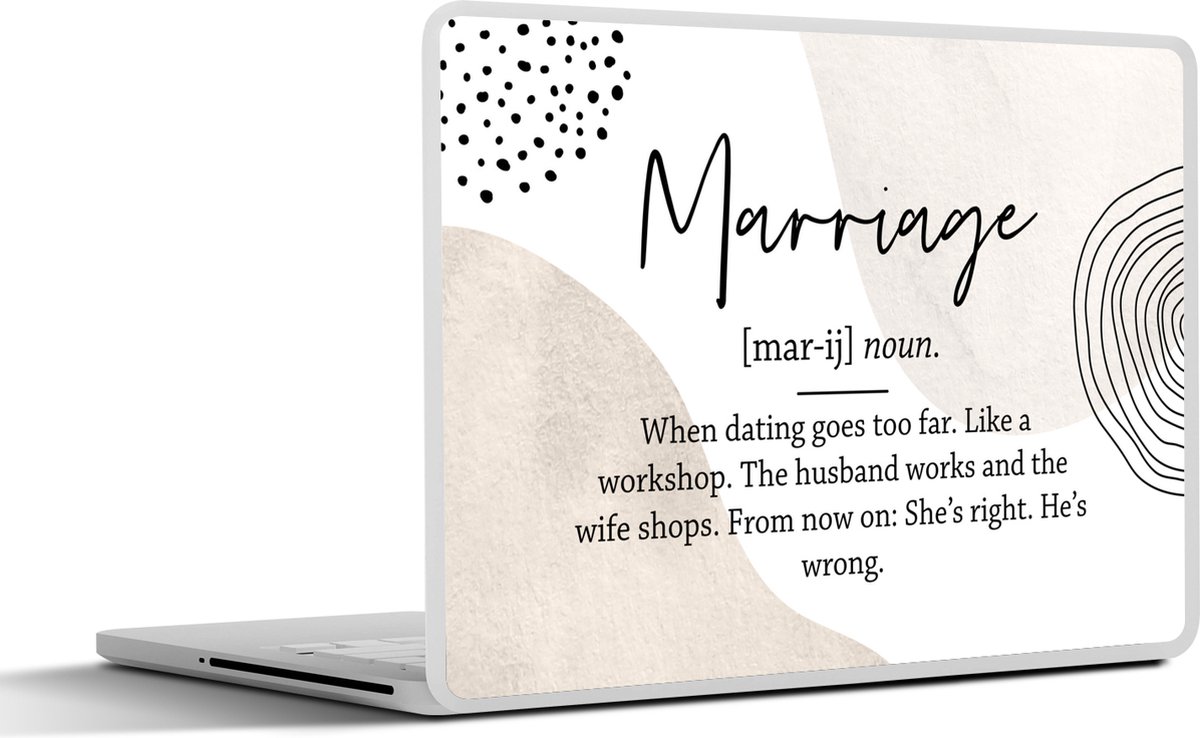 Laptop sticker - 17.3 inch - Woordenboek - Huwelijk - Quote - 40x30cm - Laptopstickers - Laptop skin - Cover
