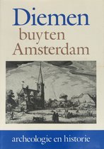 Boekomslag met de titel 'Diemen buyten Amsterdam' boven een gravure van een kerk en dorp.