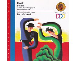 Lorin Maazel - Maurice Ravel – Bolero / La Valse / Rapsodie Espagnole / Alborada Del Gracioso (CD)