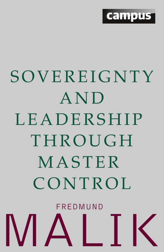 Die Malik ManagementSysteme - Sovereignty and Leadership thr ... - cover