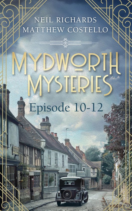 Mydworth: Crime Series Compilations 4 - Mydworth Mysteries - ... - cover