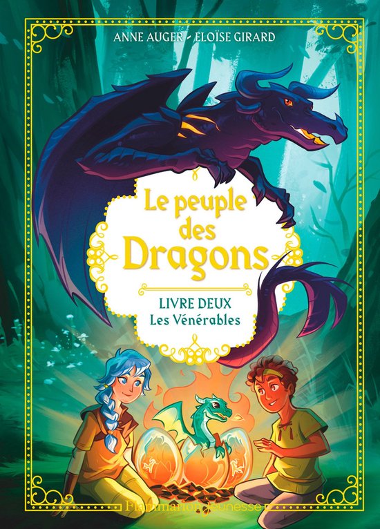 Le Peuple des dragons 2 - Le Peuple des dragons (Tome 2) - Les Vénérables