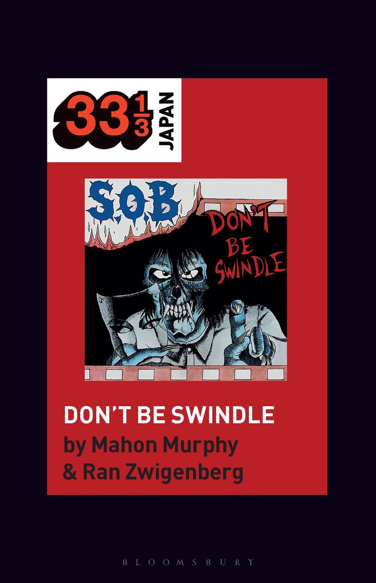 Omslag van 33 1/3 Japan- S.O.B.’s Don’t Be Swindle