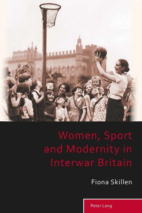 Women, Sport and Modernity in Interwar Britain - cover
