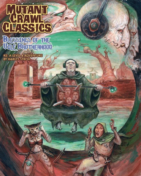 Mutant Crawl Classics #5: Blessings of the Vile Brotherhood - cover