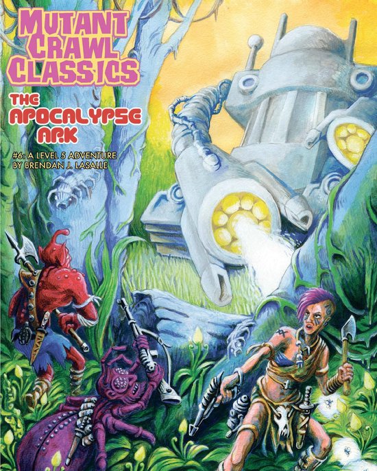 Mutant Crawl Classics #6: The Apocalypse Ark - cover