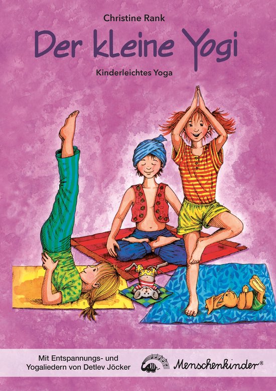Der kleine Yogi: Kinderleichtes Yoga - cover