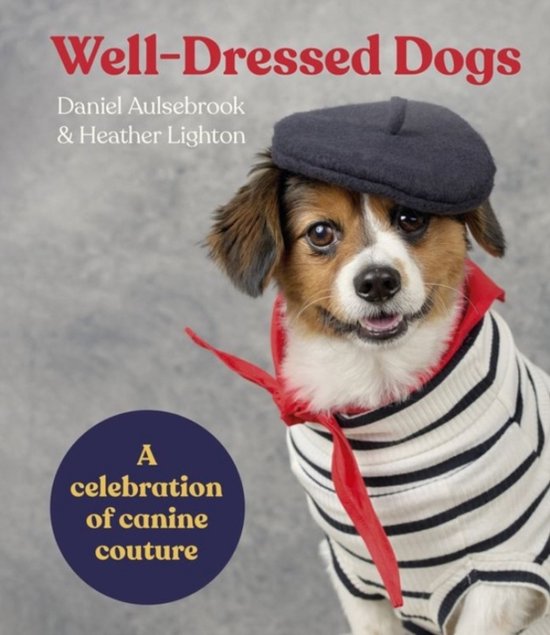 Well-dressed Dogs - cover