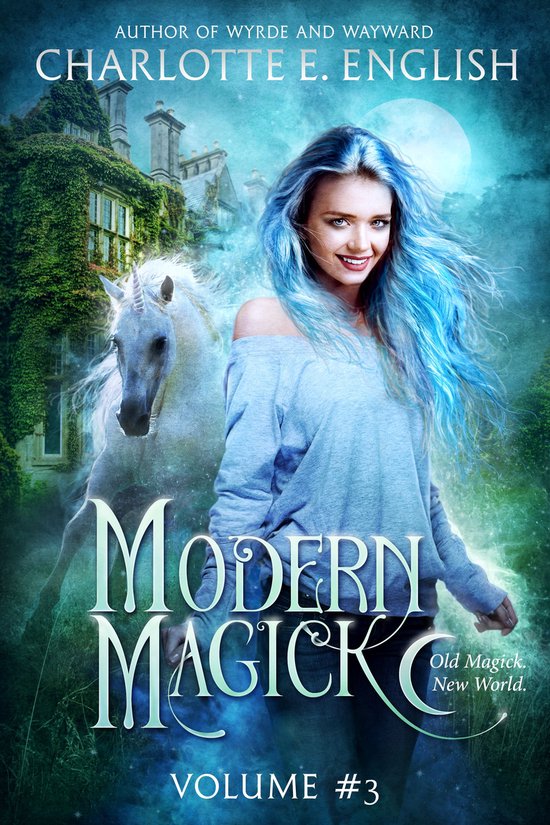 Modern Magick Collected 3 - Modern Magick, Volume 3 - cover