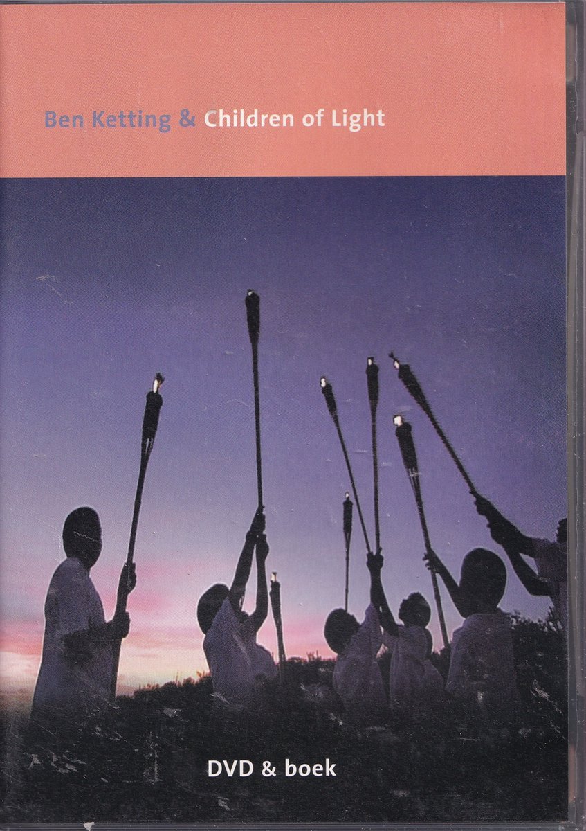 Ben Ketting & Children of Light