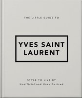 The Little Guide to Yves Saint Laurent