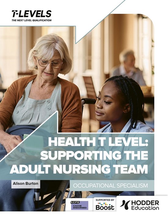 Health T Level: Supporting the Adult Nursing Team - cover