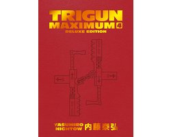 Trigun Maximum Deluxe Edition Volume 4