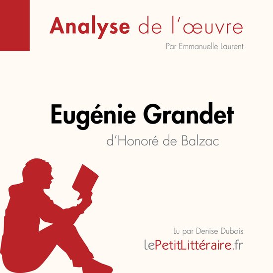 Eugénie Grandet d'Honoré de Balzac (Analyse de l'oeuvre) - cover