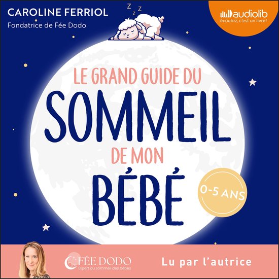 Le Grand guide du sommeil de mon bébé - cover