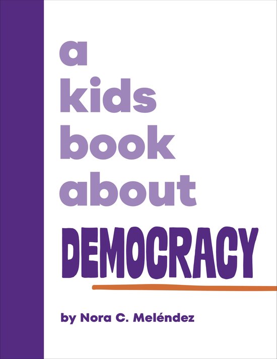 A Kids Book- A Kids Book About Democracy - cover