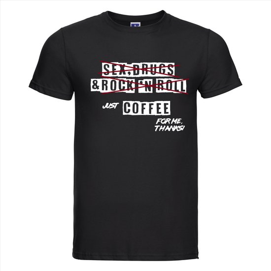 Zwarte Russell t-shirt met opdruk "SEX, DRUGS & ROCK N ROLL" doorgestreept en "JUST COFFEE FOR ME, THANKS!" 