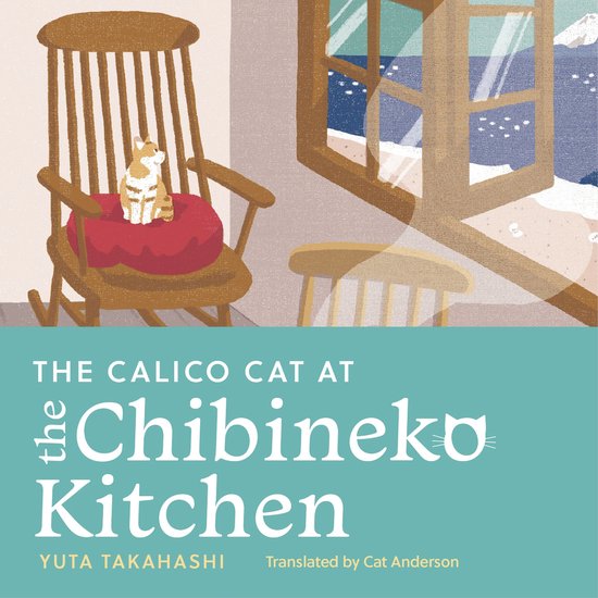The Calico Cat at the Chibineko Kitchen - cover