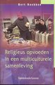 Religieus Opvoeden In Een Multiculturele