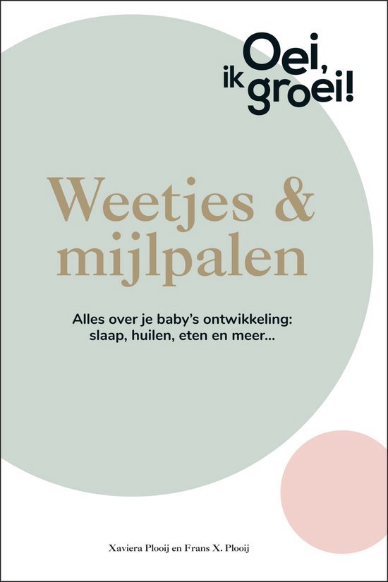 Oei, ik groei! - Weetjes & mijlpalen - cover