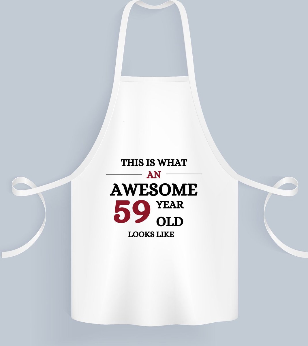 Akyol - awesome 59 year old looks like Keukenschort - Hoera 59 jaar - 59 geworden - verjaardagscadeau - kado - gift - 82 bij 71 cm