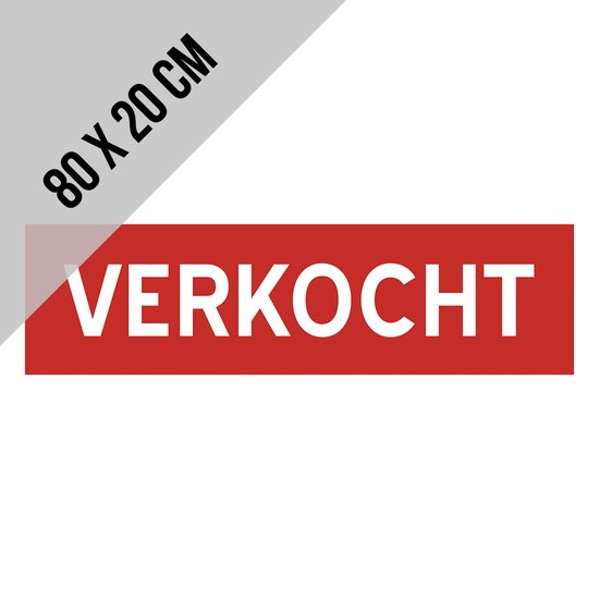 Immo sticker | "Verkocht" | 80 x 20 cm | Immobiliën | Vastgoed | Verkopen | Huis te koop | 1 stuk
