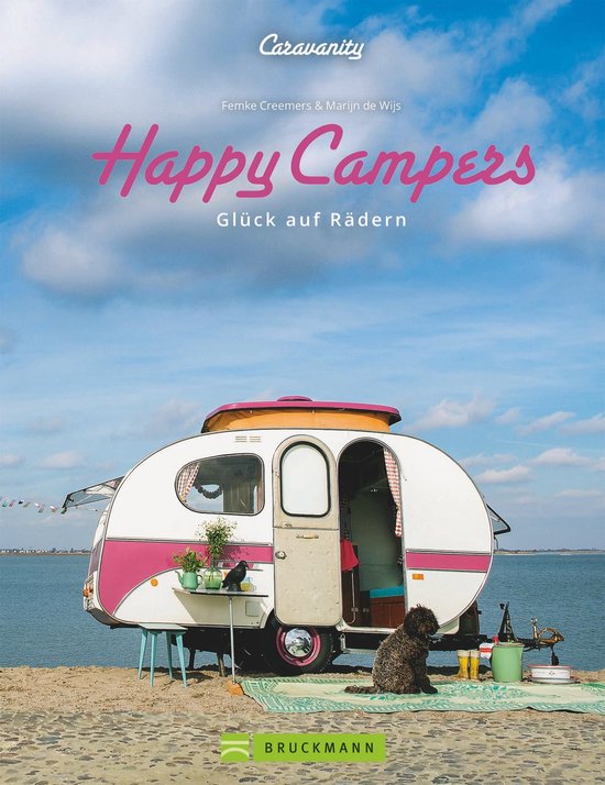 Happy Campers. Glück auf vier Rädern - cover