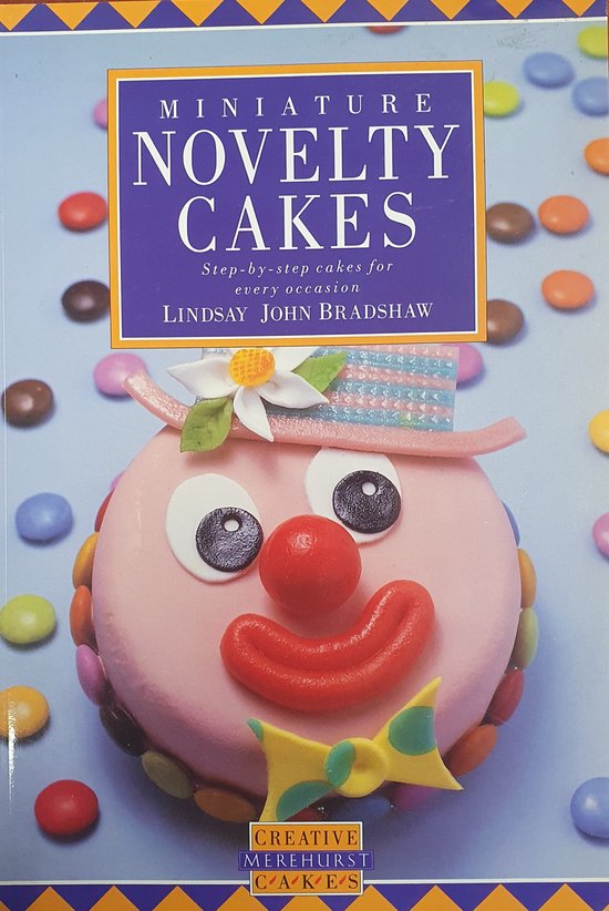 Creative Cakes- Miniature Novelty Cakes - cover