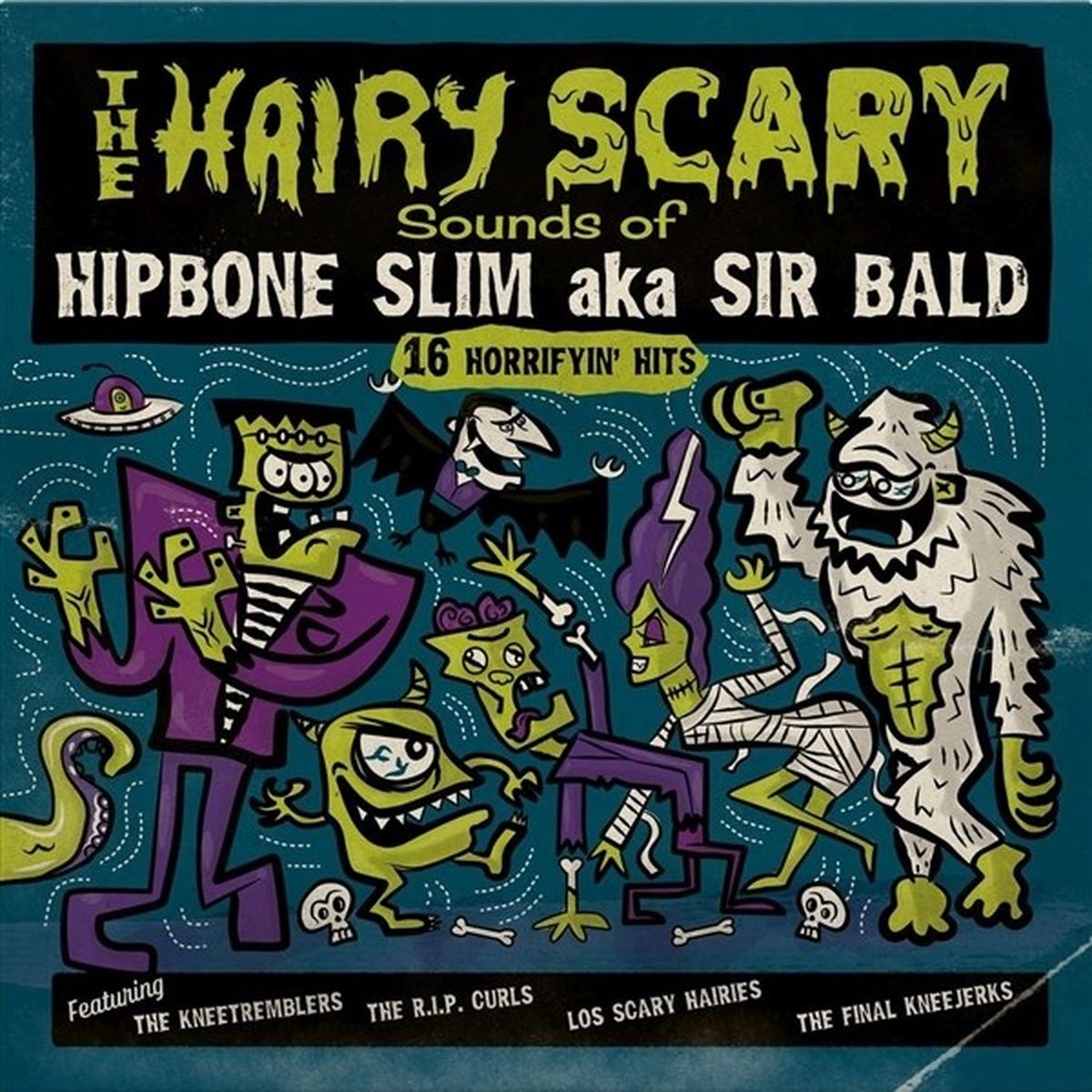 Hipbone Slim Aka Sir Bald - The Hairy Scary Sounds Of... (LP)