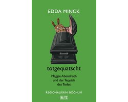 Regionalkrimi 5 - totgequatscht
