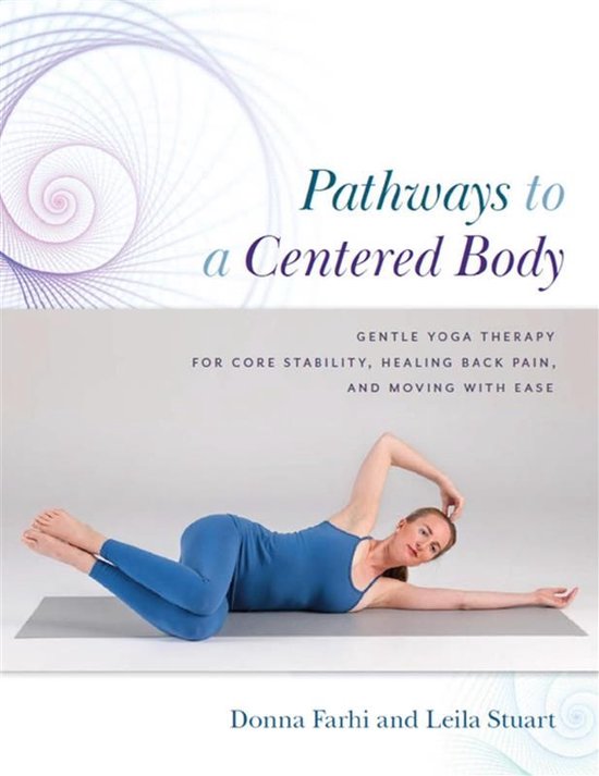 First Edition - Pathways to a Centered Body - cover