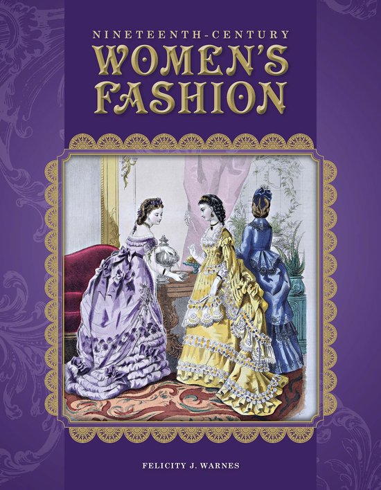 Nineteenth-Century Women's Fashion - cover