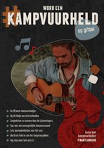 #Kampvuurheld Gitaarboek – 20 Populaire Liedjes + Instructievideo’s & Extra Kampvuur Tips - Gitaarspelen voor beginners