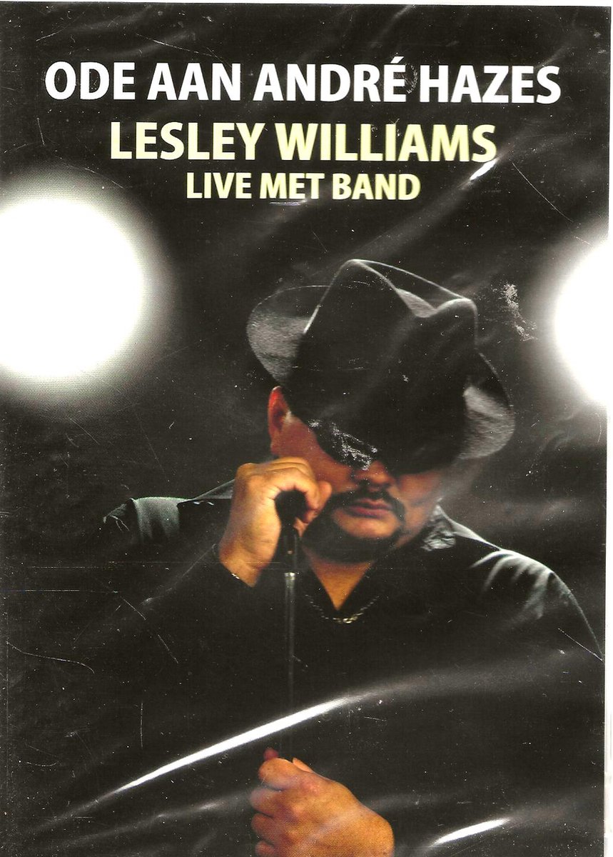 ODE AAN ANDRE HAZES - LESLEY WILLIAMS LIVE / BAND