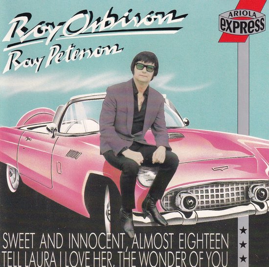 ROY ORBISON RAY PETERSON