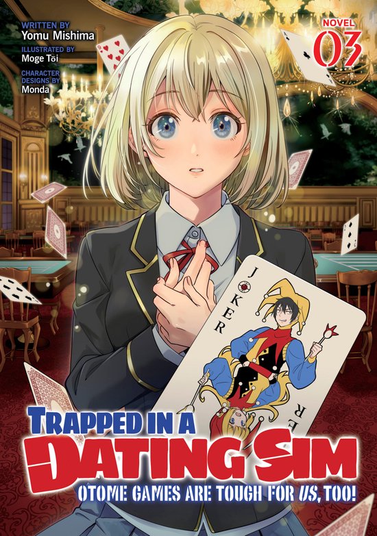 Trapped in a Dating Sim: Otome Games Are Tough For Us, Too!  ... - cover