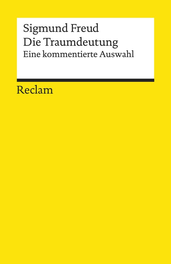 Reclams Universal-Bibliothek - Die Traumdeutung. Eine kommen ... - cover