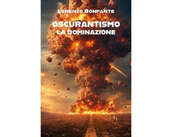 CTL 1 - Oscurantismo: La dominazione