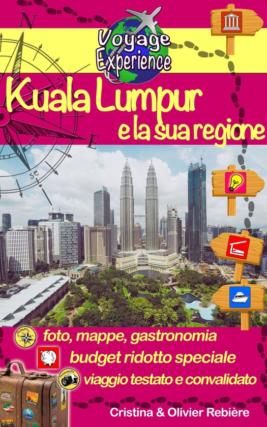 Kuala Lumpur e la sua regione