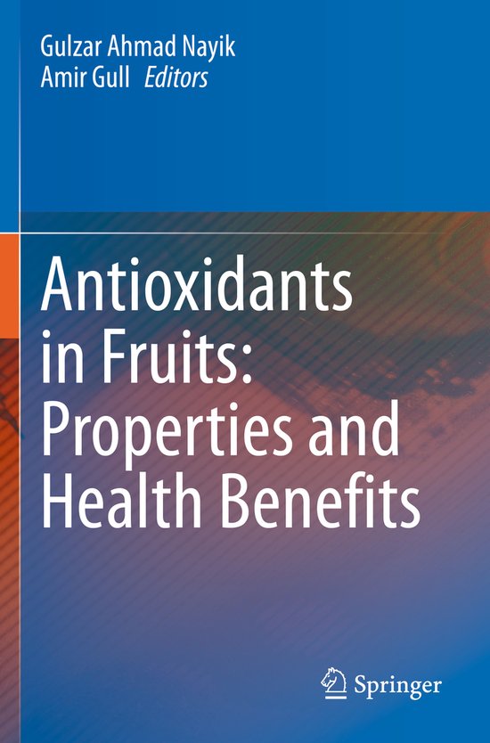 Antioxidants in Fruits Properties and Health Benefits - cover